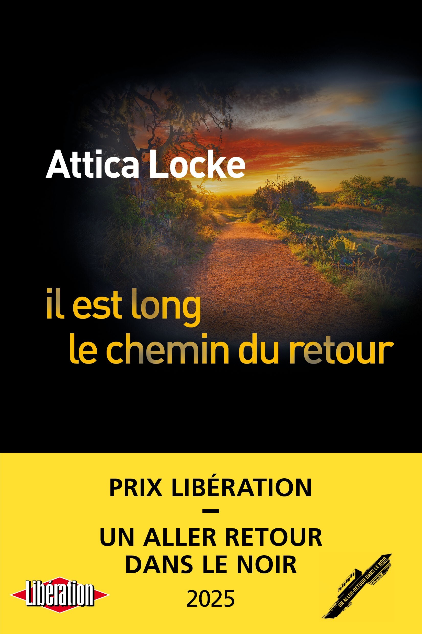 Il est long le chemin du retour - Attica Locke - LEVI