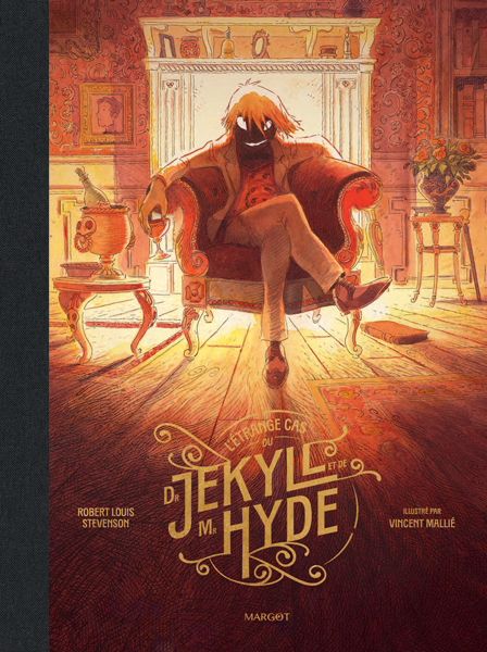 L'étrange cas du Dr Jekyll et de Mr Hyde - Illustré - Robert Louis Stevenson - MARGOT