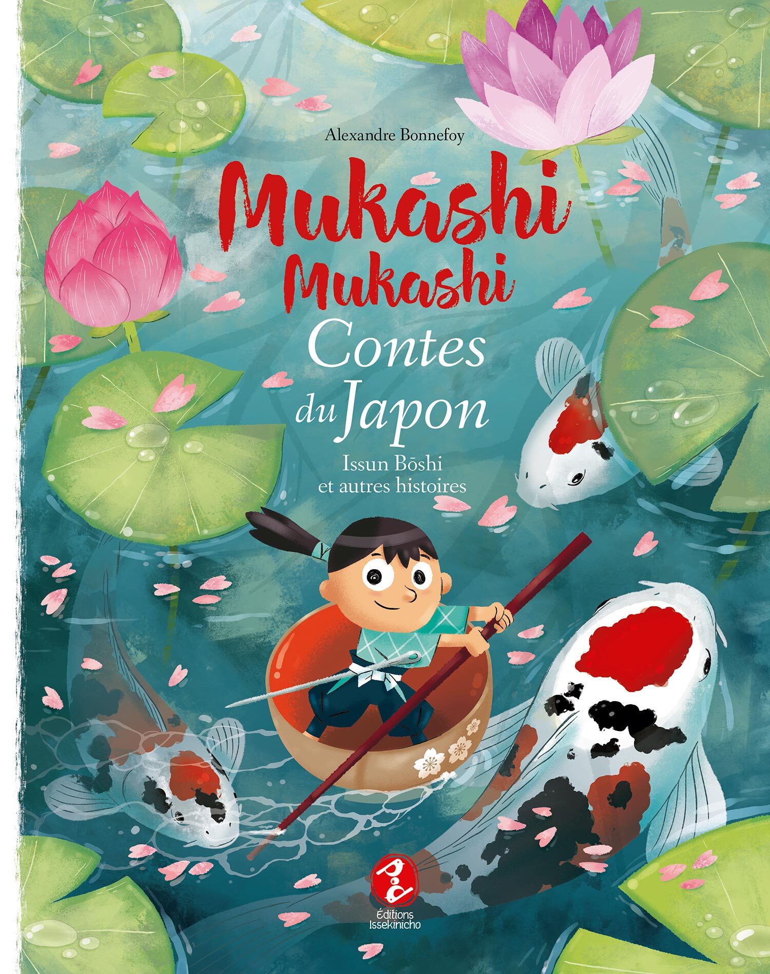 Mukashi mukashi - Contes du Japon - Recueil 1 - BONNEFOY ALEXANDRE - ISSEKINICHO