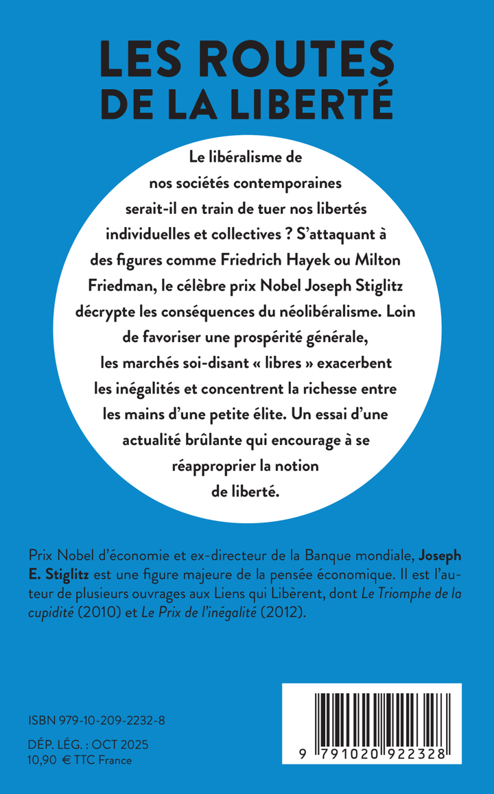 Les routes de la liberté -  STIGLITZ JOSEPH E., Joseph E. Stiglitz - LIENS LIBERENT