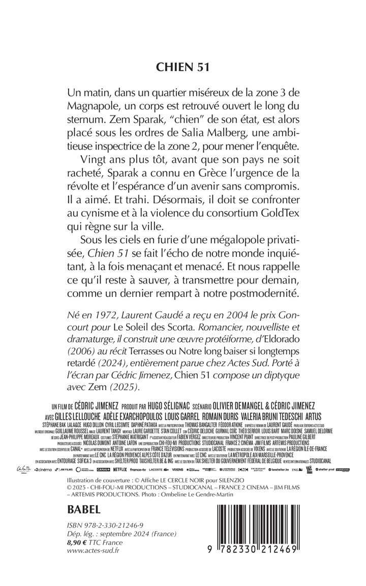 Chien 51 (Couverture avec affiche du film) -  GAUDE LAURENT, Laurent Gaudé - ACTES SUD