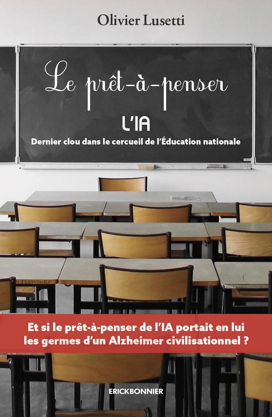 le prêt à penser - Olivier Lusetti - ERICK BONNIER