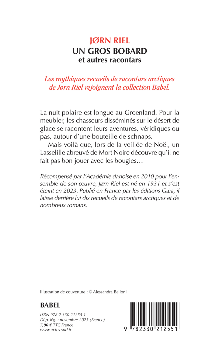 Un gros bobard -  RIEL JØRN/JUUL SUSANNE/SAINT BONNET BERNARD, Jørn Riel - ACTES SUD