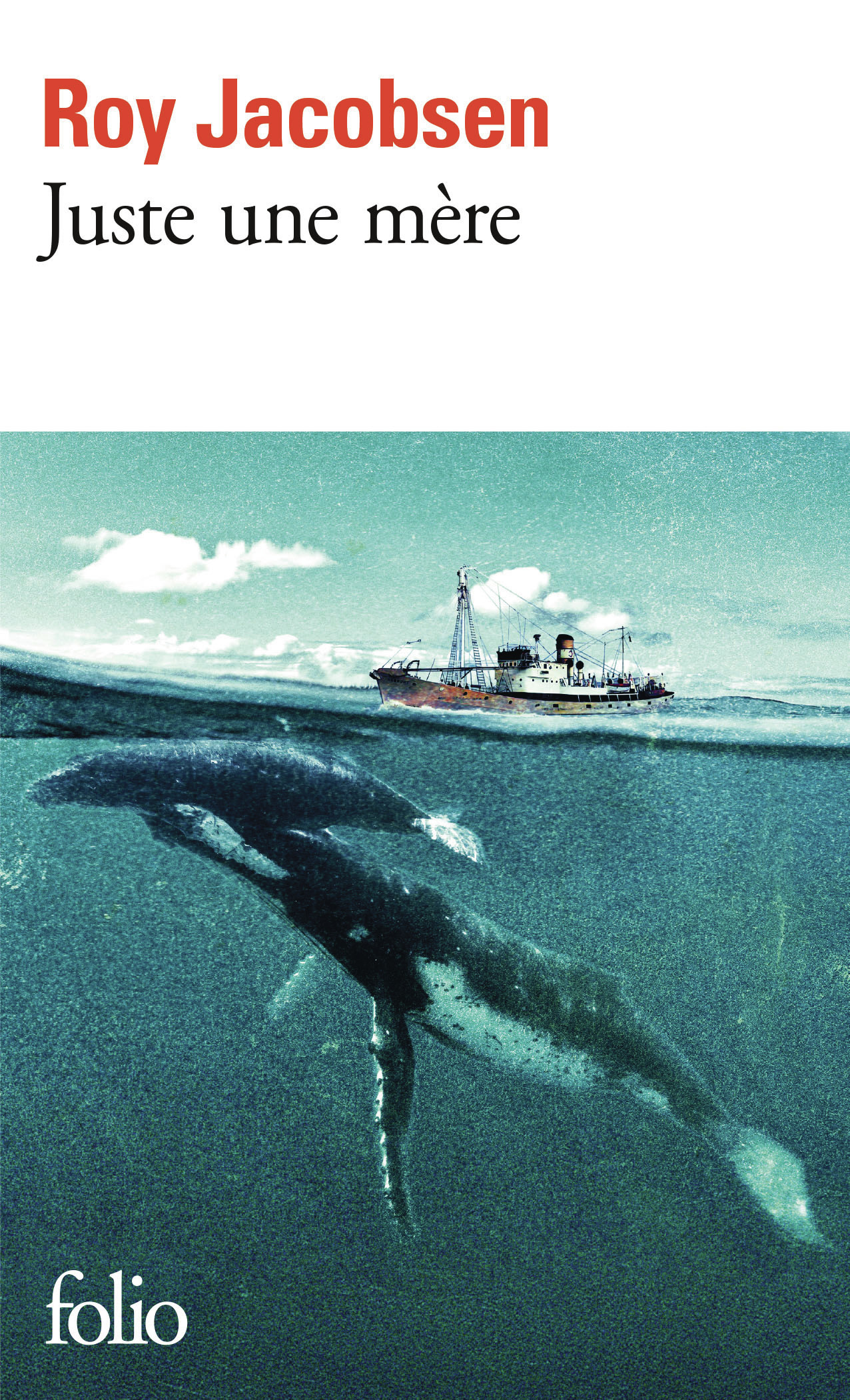 Juste une mère - Roy Jacobsen - FOLIO