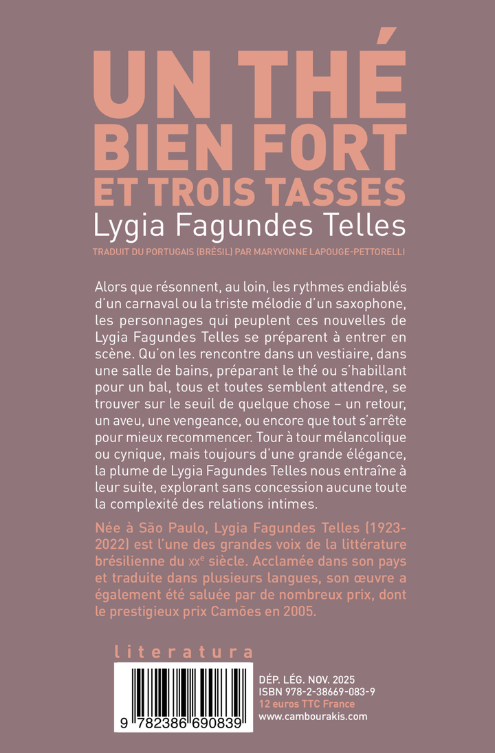Un thé bien fort et trois tasses - Lygia Fagundes telles - CAMBOURAKIS