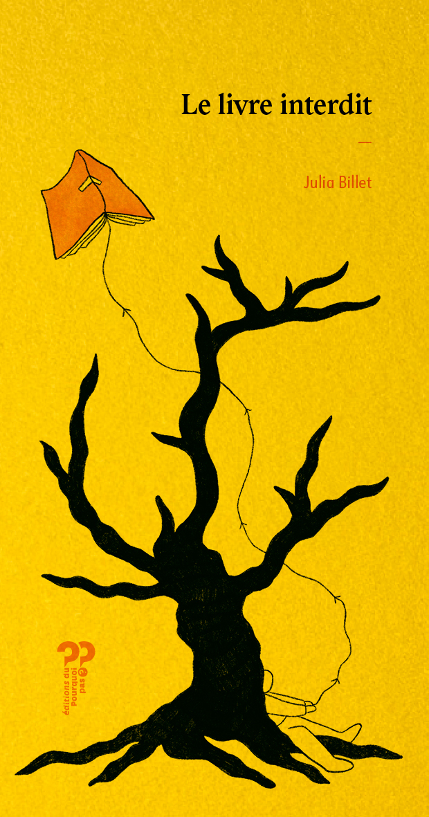 Le livre interdit -   BILLET, Julia,  BILLET, Julia - DU POURQUOI PAS