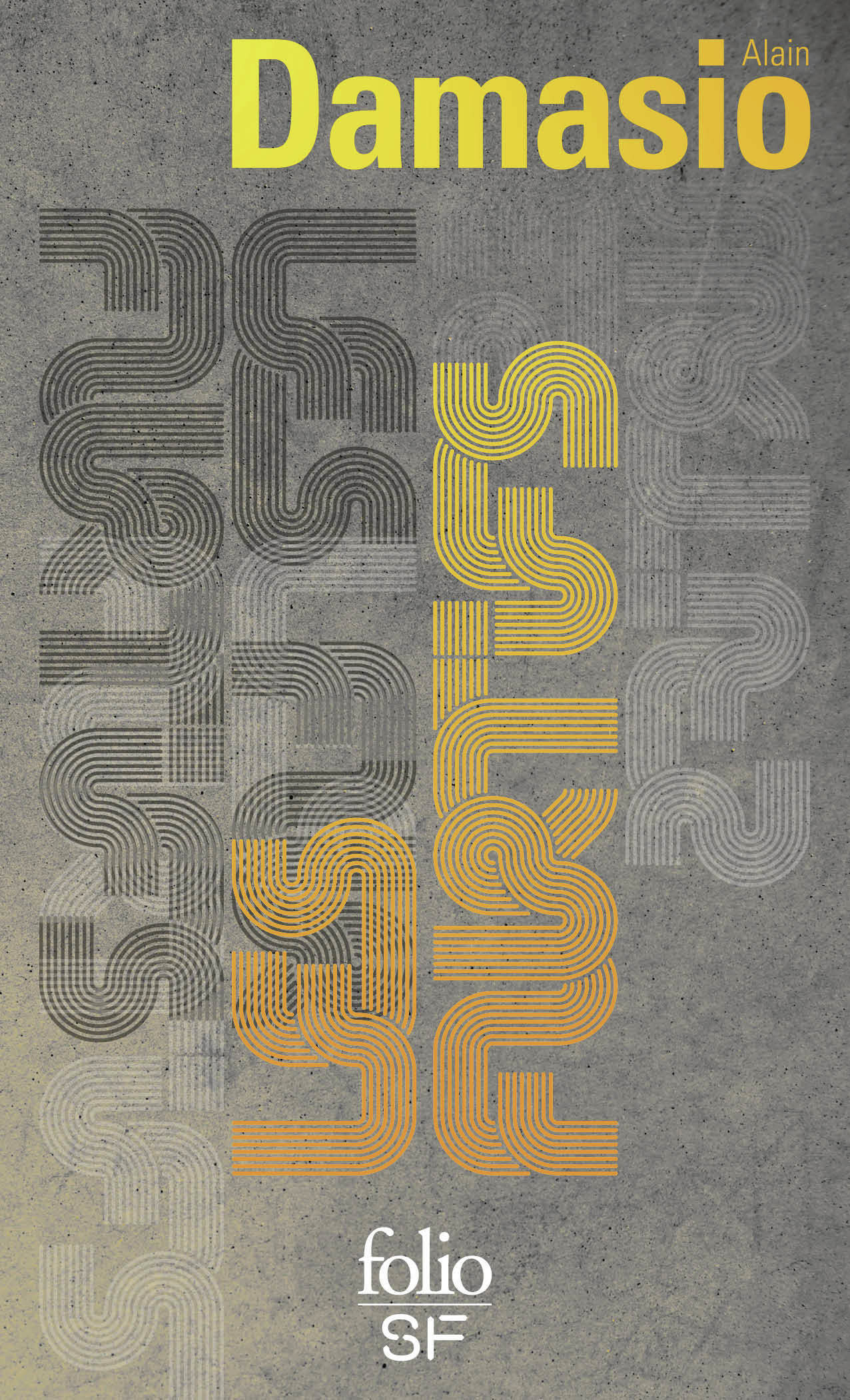 Les furtifs - Alain DAMASIO - FOLIO