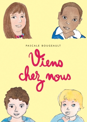 viens chez nous - Pascale Bougeault - EDL