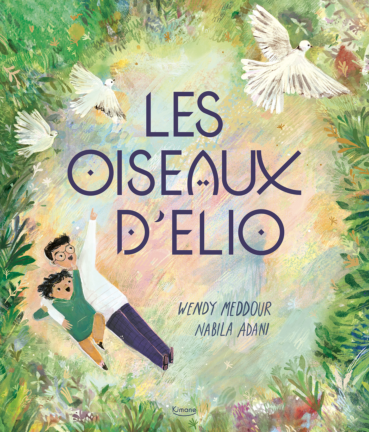 Les oiseaux d'Elio - Wendy Meddour - KIMANE