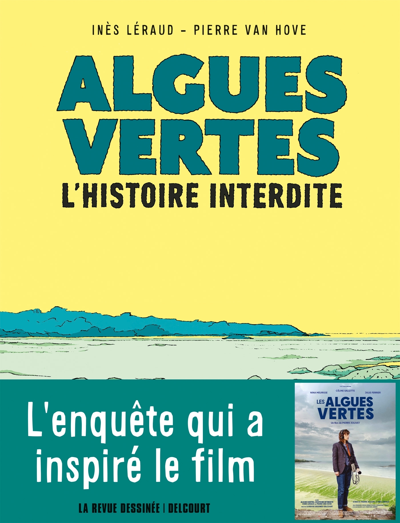 Algues vertes, l'histoire interdite - Ines Leraud - DELCOURT