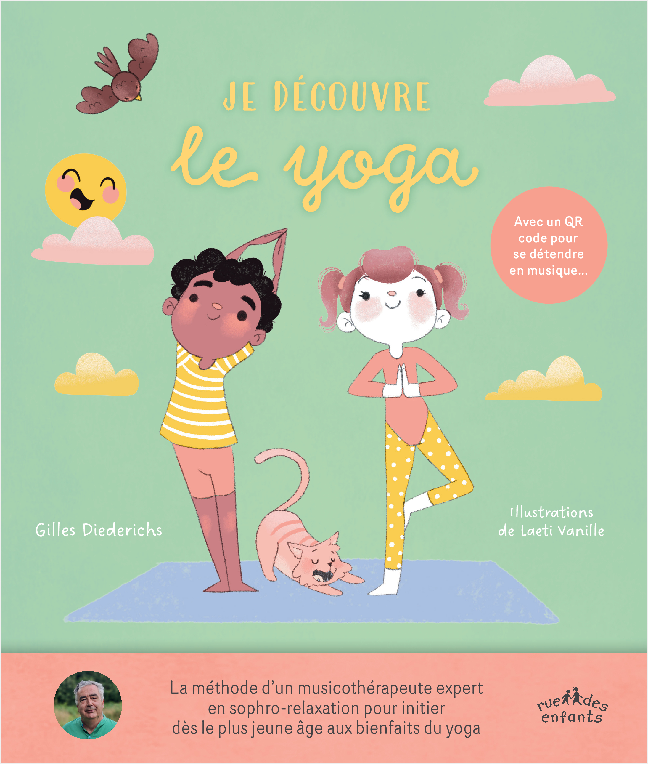 Je découvre le yoga (5-8 ans) - Gilles Diederichs - CTP RUE ENFANTS