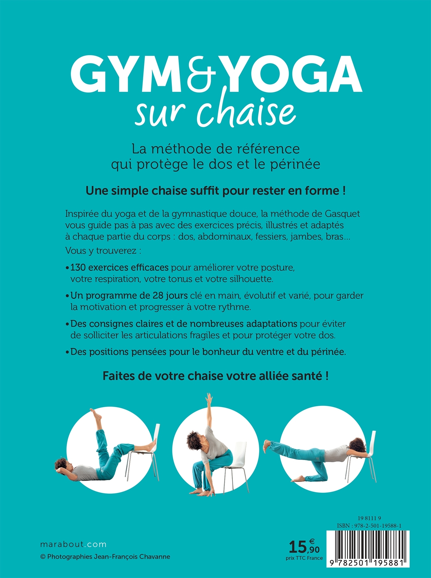Gym et yoga sur chaise - Bernadette de Gasquet - MARABOUT
