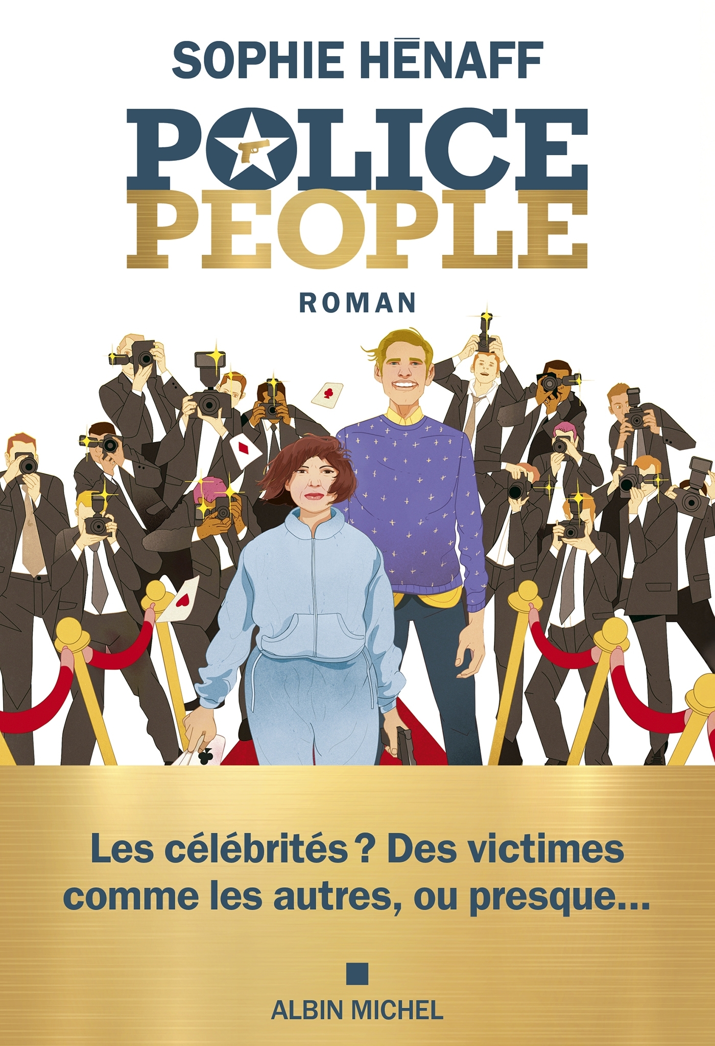 Police people - Sophie Hénaff - ALBIN MICHEL