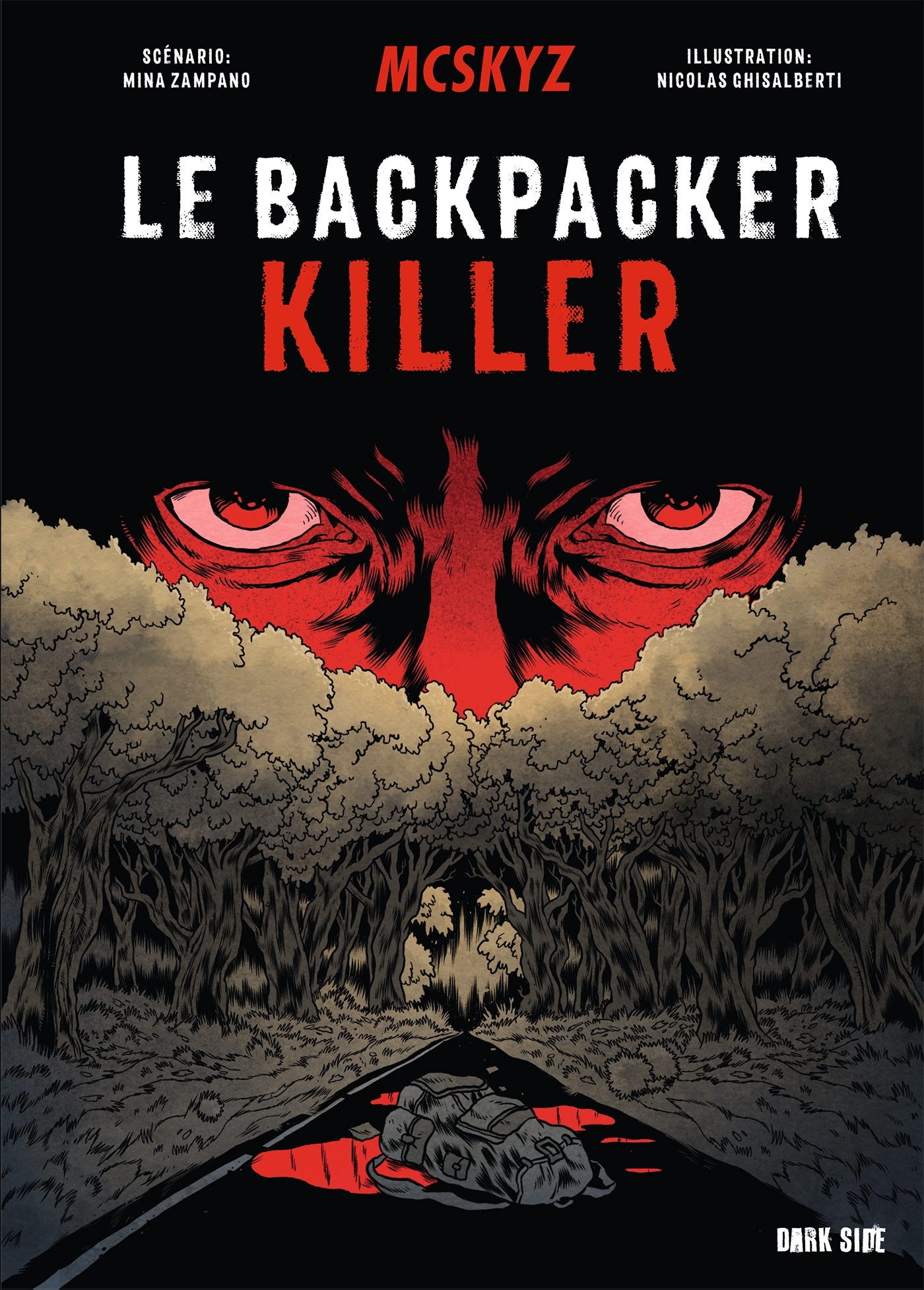 Le Backpacker Killer -  McSkyz, Mina Zampano - DARK SIDE