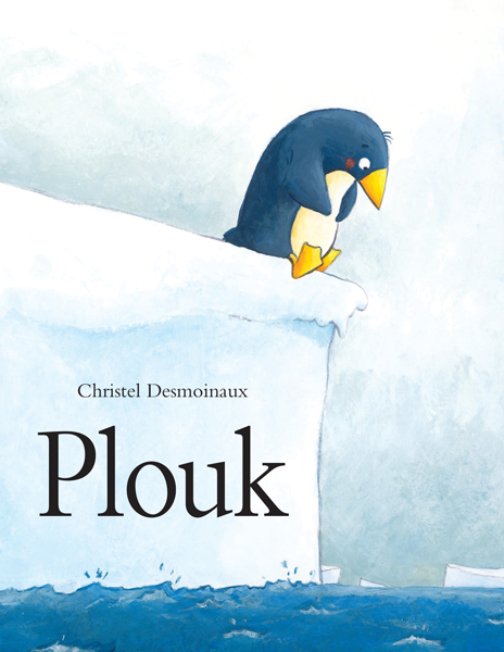 Plouk - Christel Desmoinaux - EDL