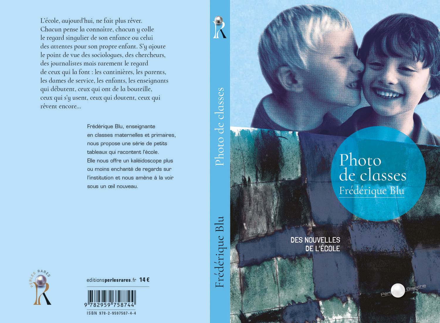 PHOTO DE CLASSES -  BLU FREDERIQUE - PERLES RARES