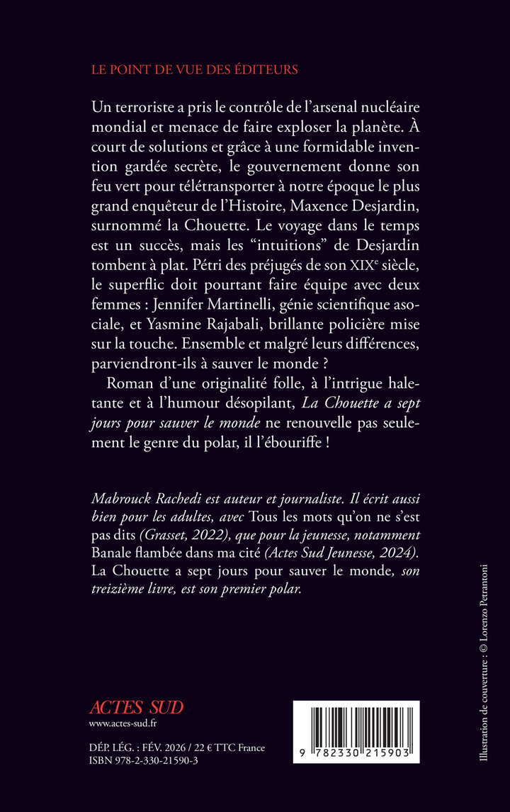 La Chouette a sept jours pour sauver le monde - Mabrouck Rachedi - ACTES SUD