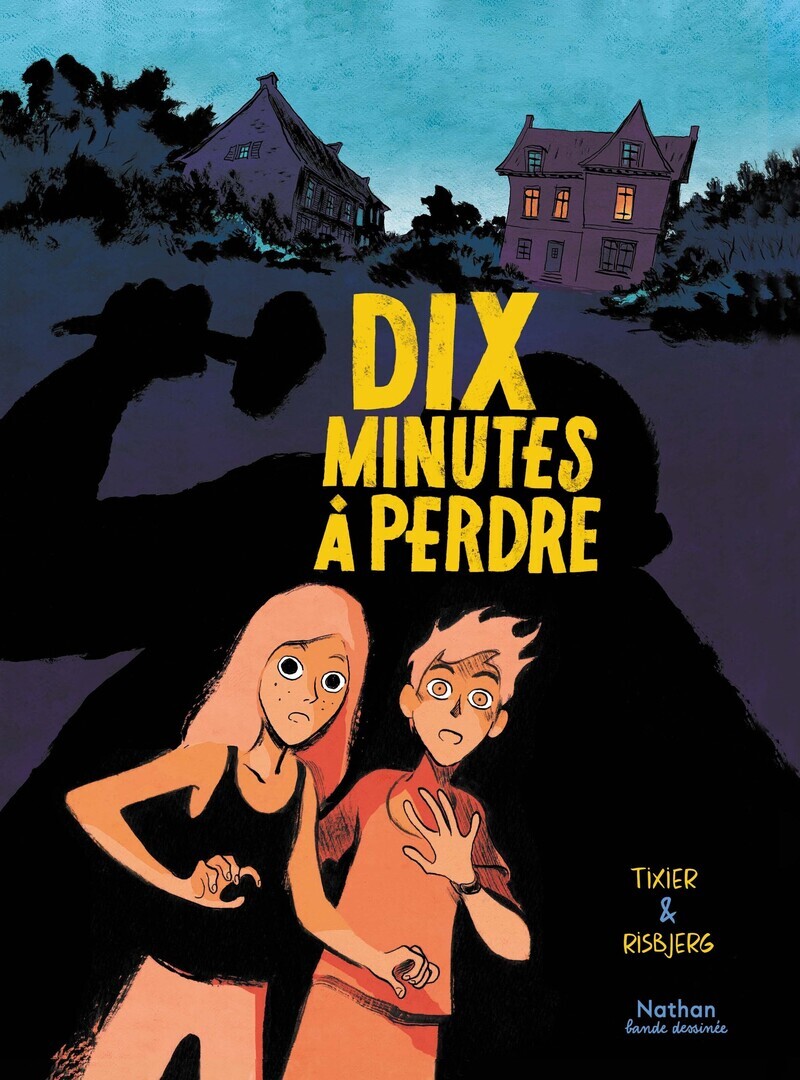 Dix minutes à perdre - TIXIER/RISBJERG - NATHAN