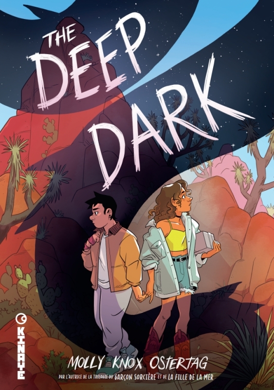 The Deep Dark - Molly Knox Ostertag - KINAYE