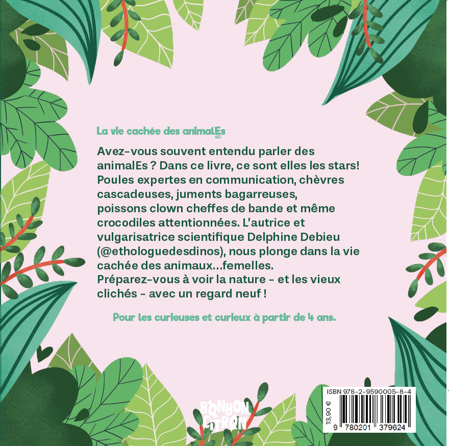 La vie cachée des animalEs - Delphine Debieu - BONBON CITRON