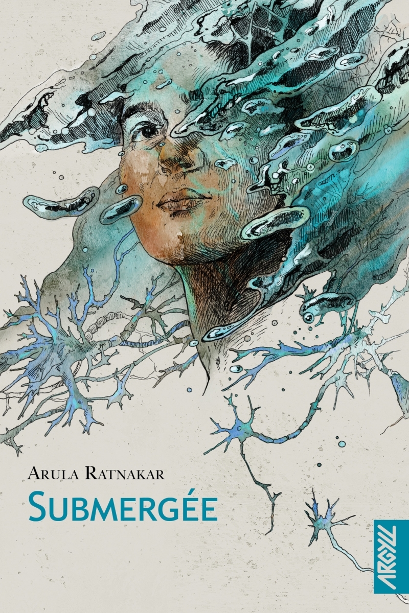 Submergée - Arula RATNAKAR - ARGYLL