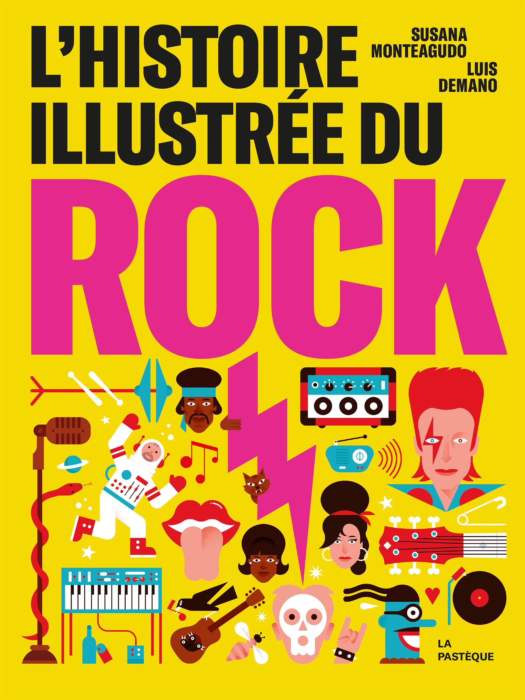 Histoire illustrée du rock - Susana Monteagudo - PASTEQUE