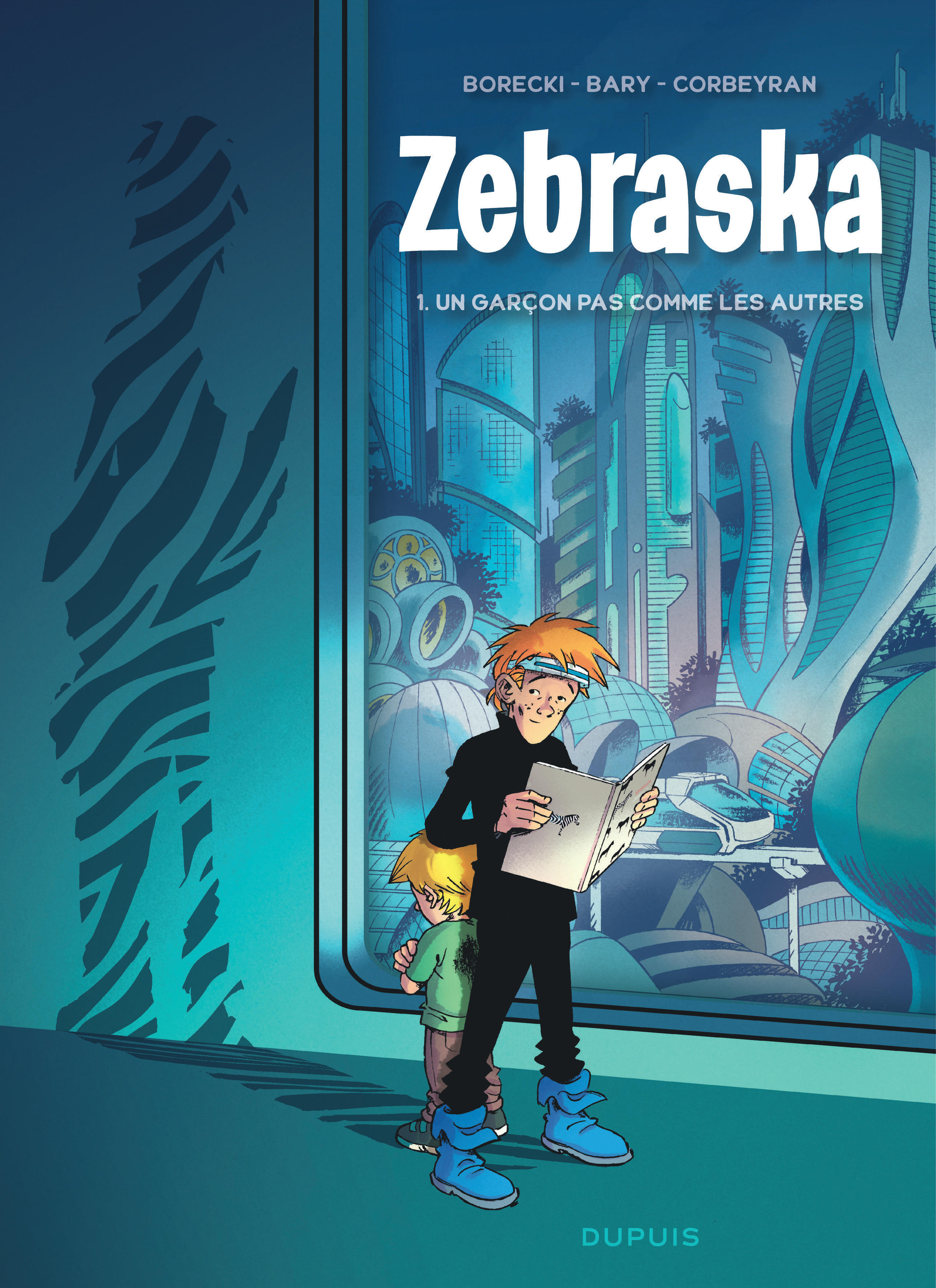 Zebraska - Tome 1 - Un garçon pas comme les autres T1/2 -  Corbeyran,  Isabelle Bary - DUPUIS
