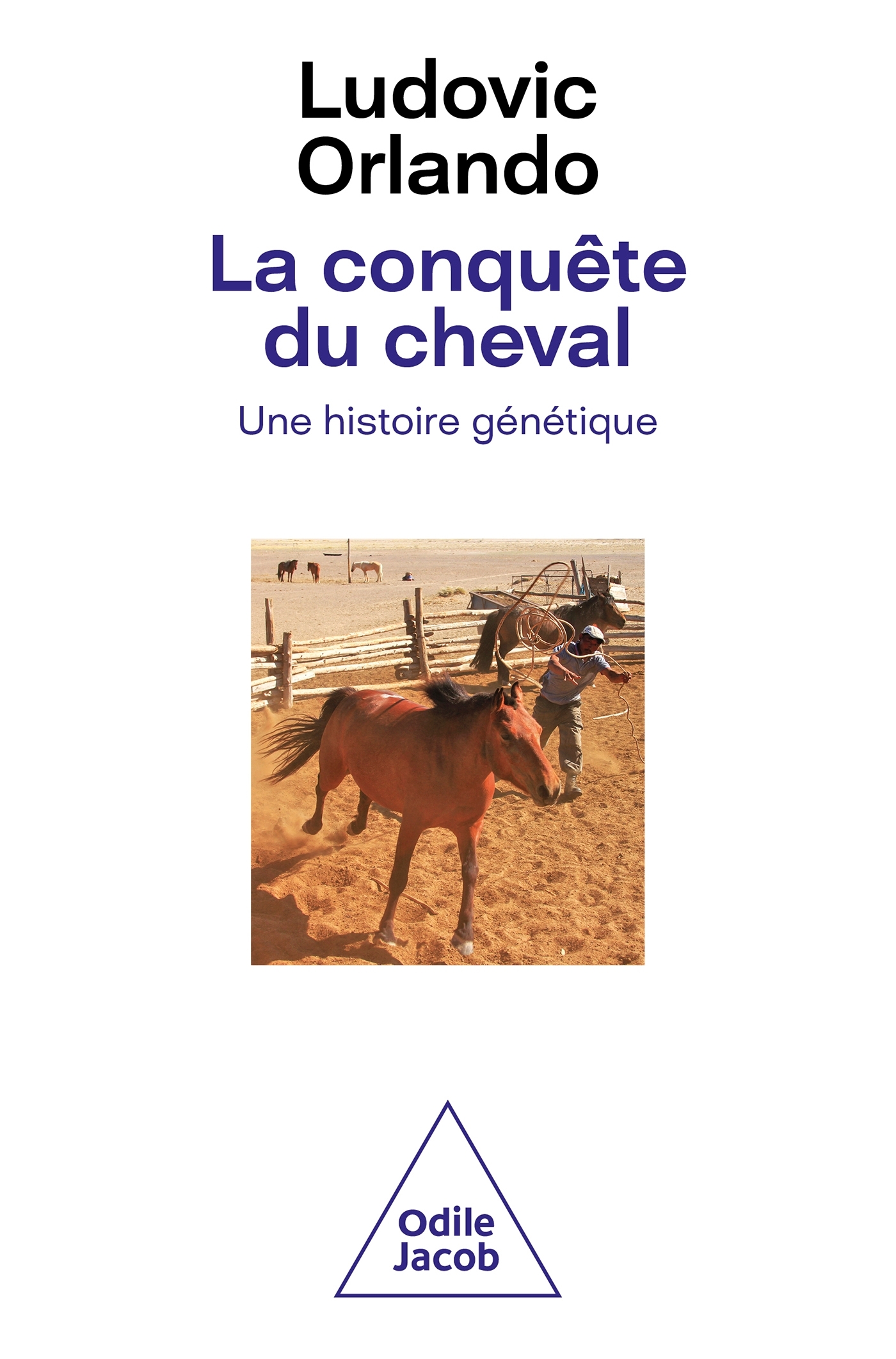 La conquête du cheval -  - JACOB