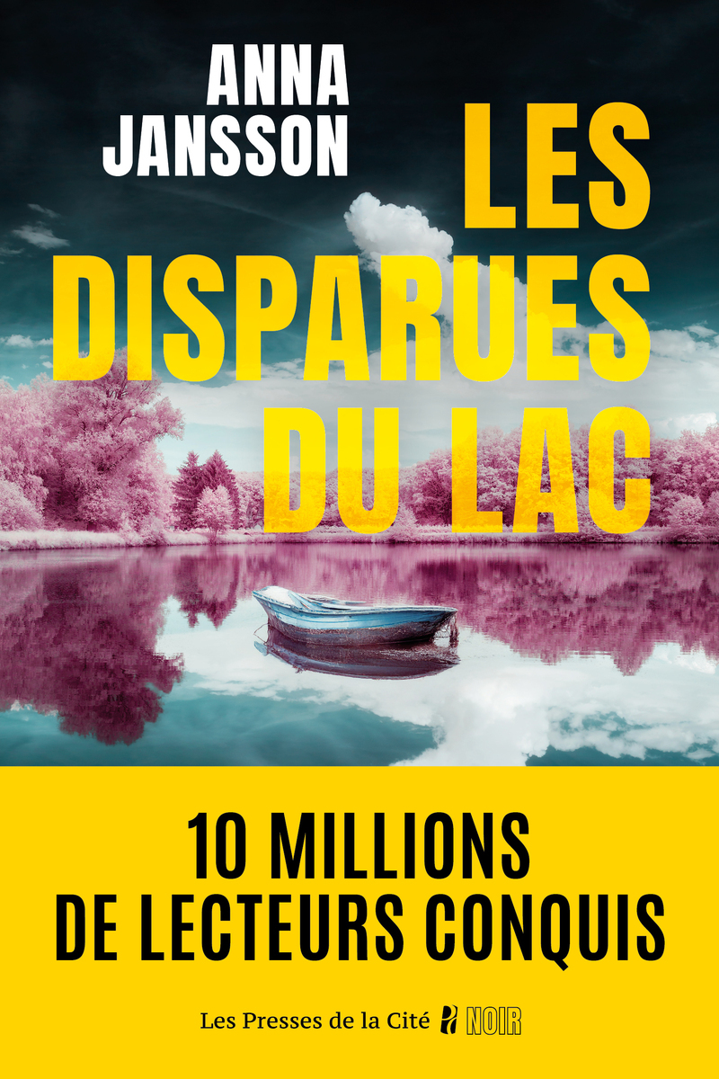 Les Disparues du lac - Anna Jansson - PRESSES CITE