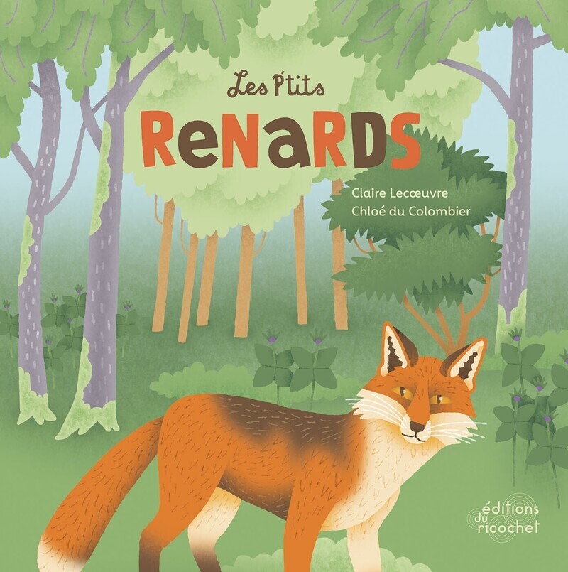 Les p'tits renards - Claire Lecoeuvre - RICOCHET