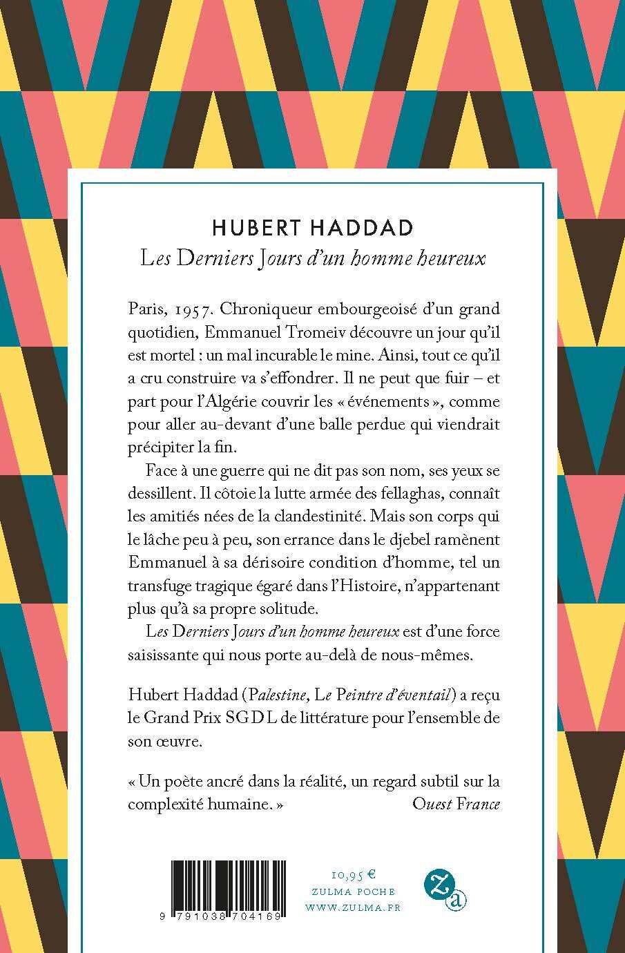 Les derniers jours d'un homme heureux - Hubert Haddad - ZULMA