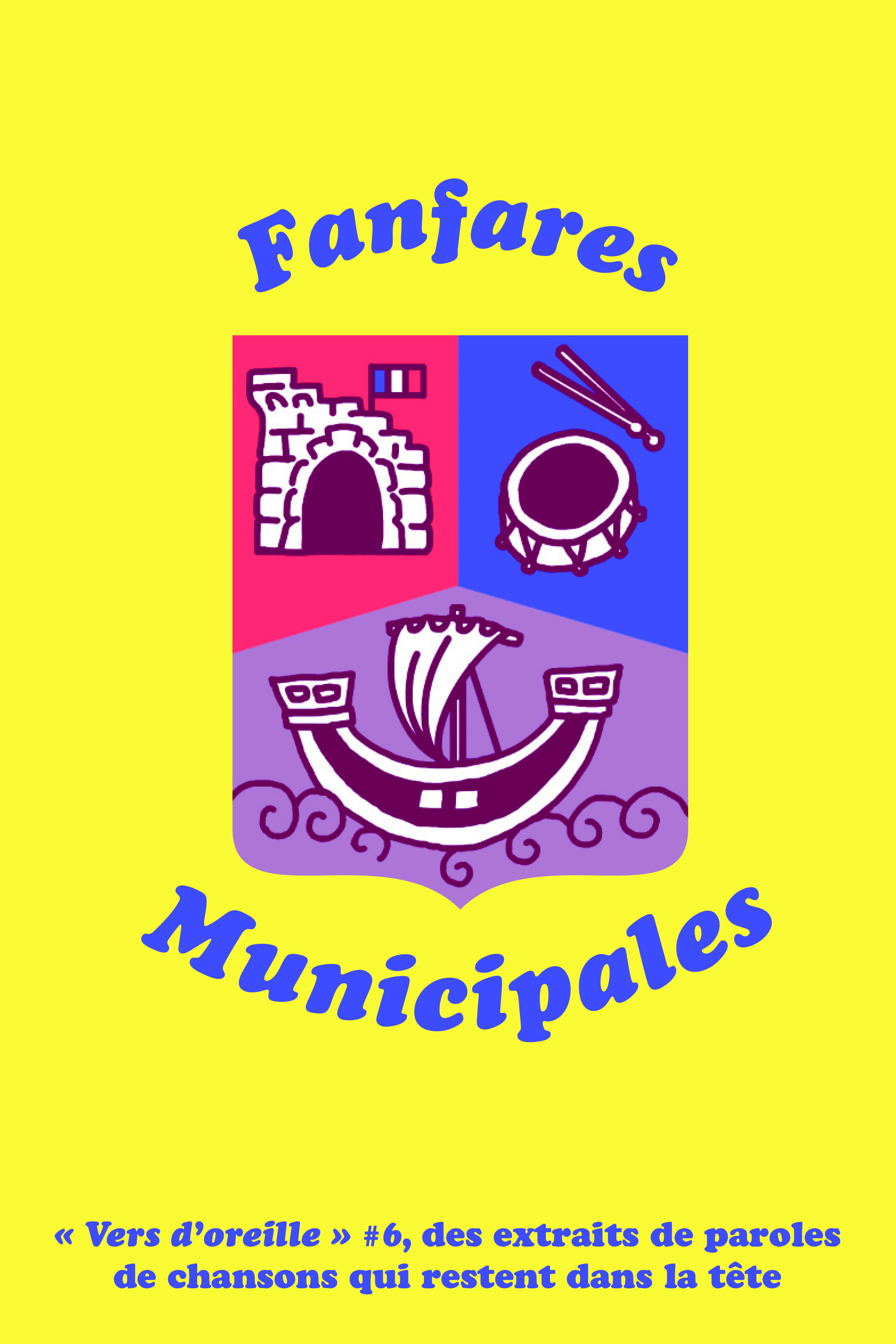Vers d'oreille #6, Fanfares Municipales - Camille Escoubet, Aurélien CANTOU - SUPER LOTO