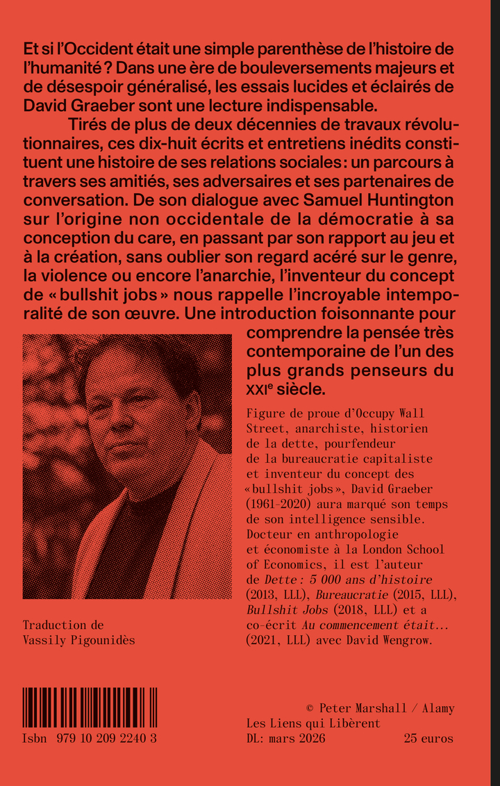 Il n'y a jamais eu d'occident - David Graeber - LIENS LIBERENT