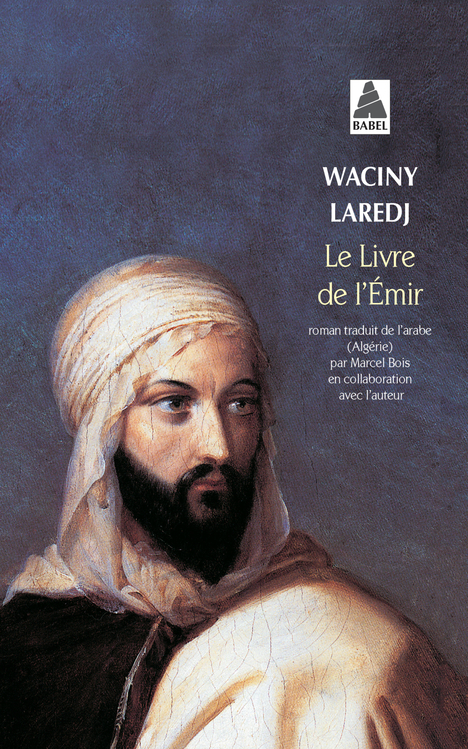 Le Livre de l'Emir - Waciny Laredj - ACTES SUD