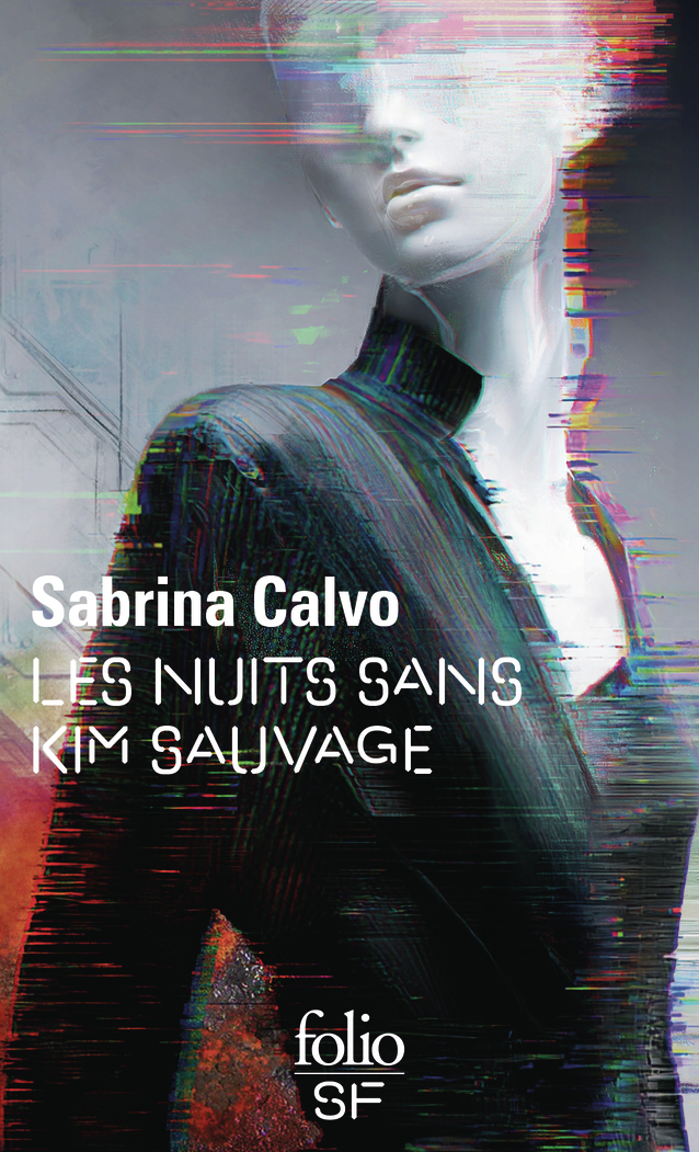 Les nuits sans Kim Sauvage - Sabrina Calvo - FOLIO