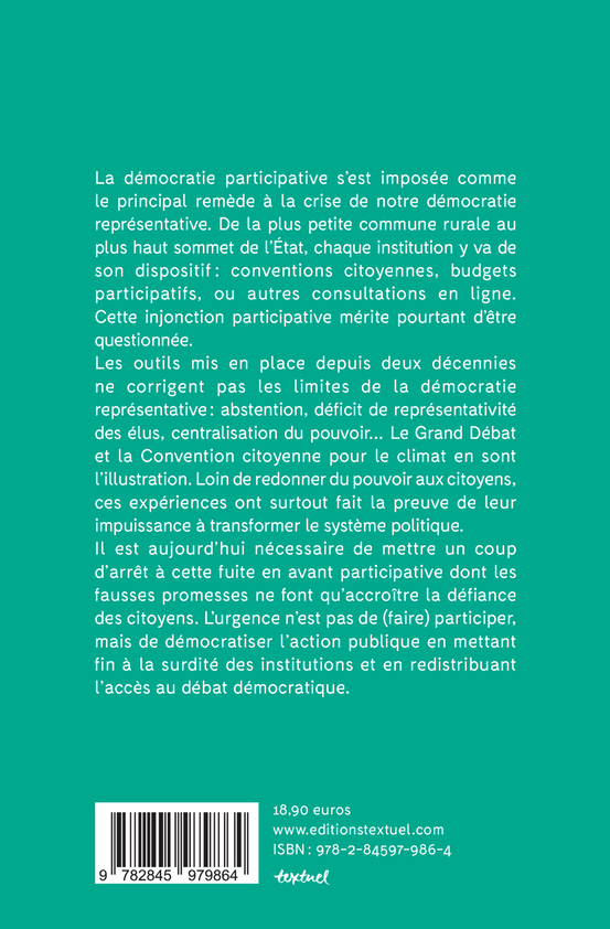 POUR EN FINIR AVEC LA DEMOCRATIE PARTICIPATIVE - Manon Loisel, Nicolas Rio - TEXTUEL