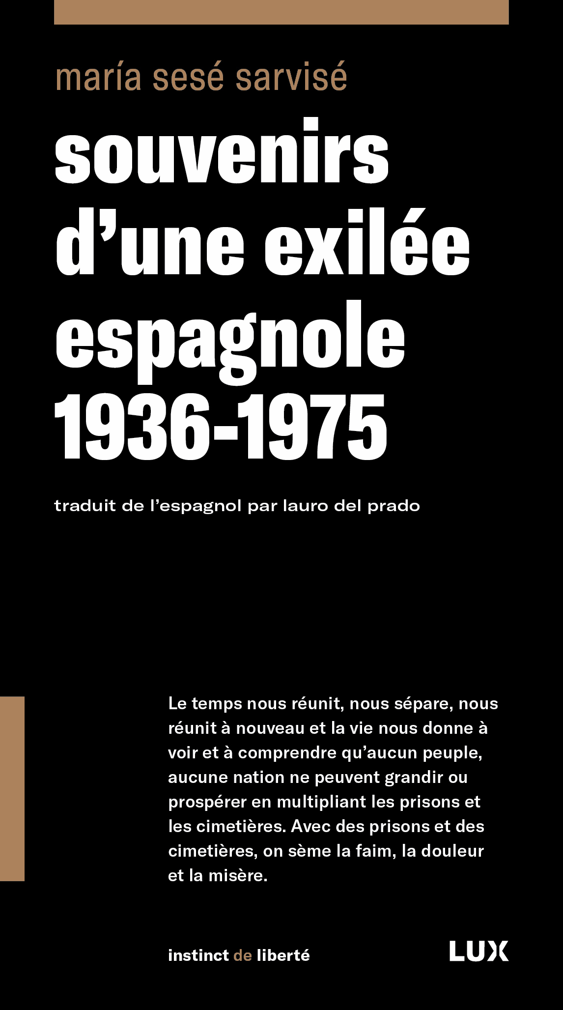 Souvenirs d'une exilée espagnole 1936-1975 - María Sesé Sarvisé - LUX CANADA