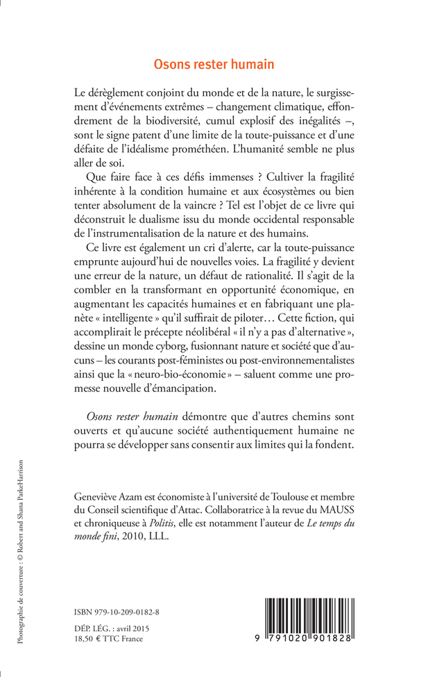 Osons rester humain : les impasses de la toute-puissance - Geneviève Azam - LIENS LIBERENT