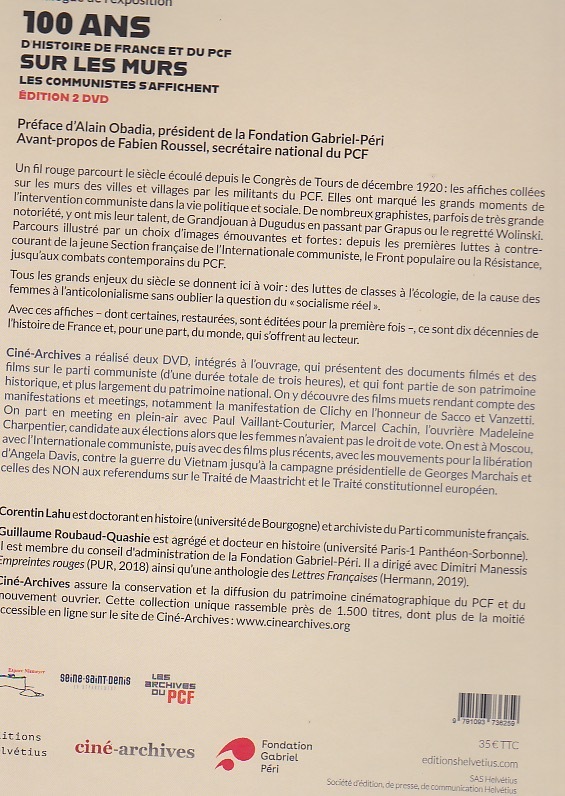 100 ans d'histoire de France et du PCF sur les murs. ÉDITION AVEC 2 DVD - Guillaume Roubaud-Quashie, Corentin Lahu - HELVETIUS