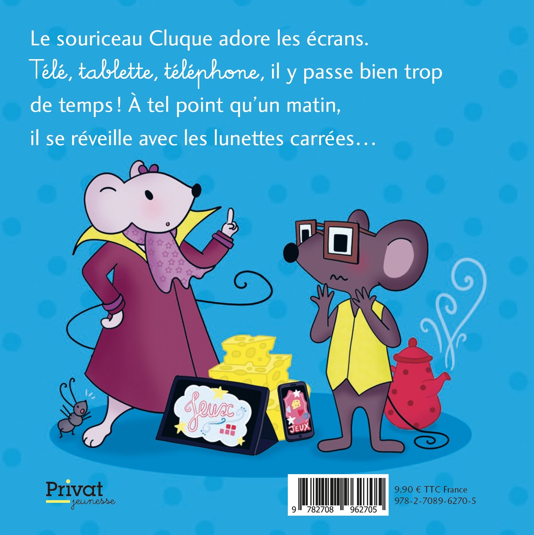 T1 Cluque aime trop les écrans - Marie-Constance Mallard - PRIVAT