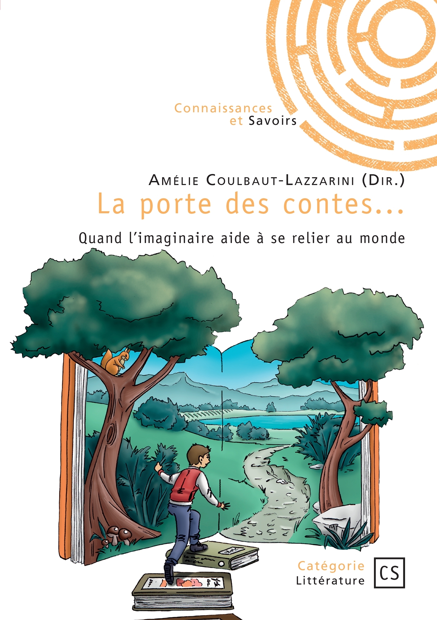 La porte des contes... - Amélie Coulbaut-Lazzarini - PUBLIBOOK
