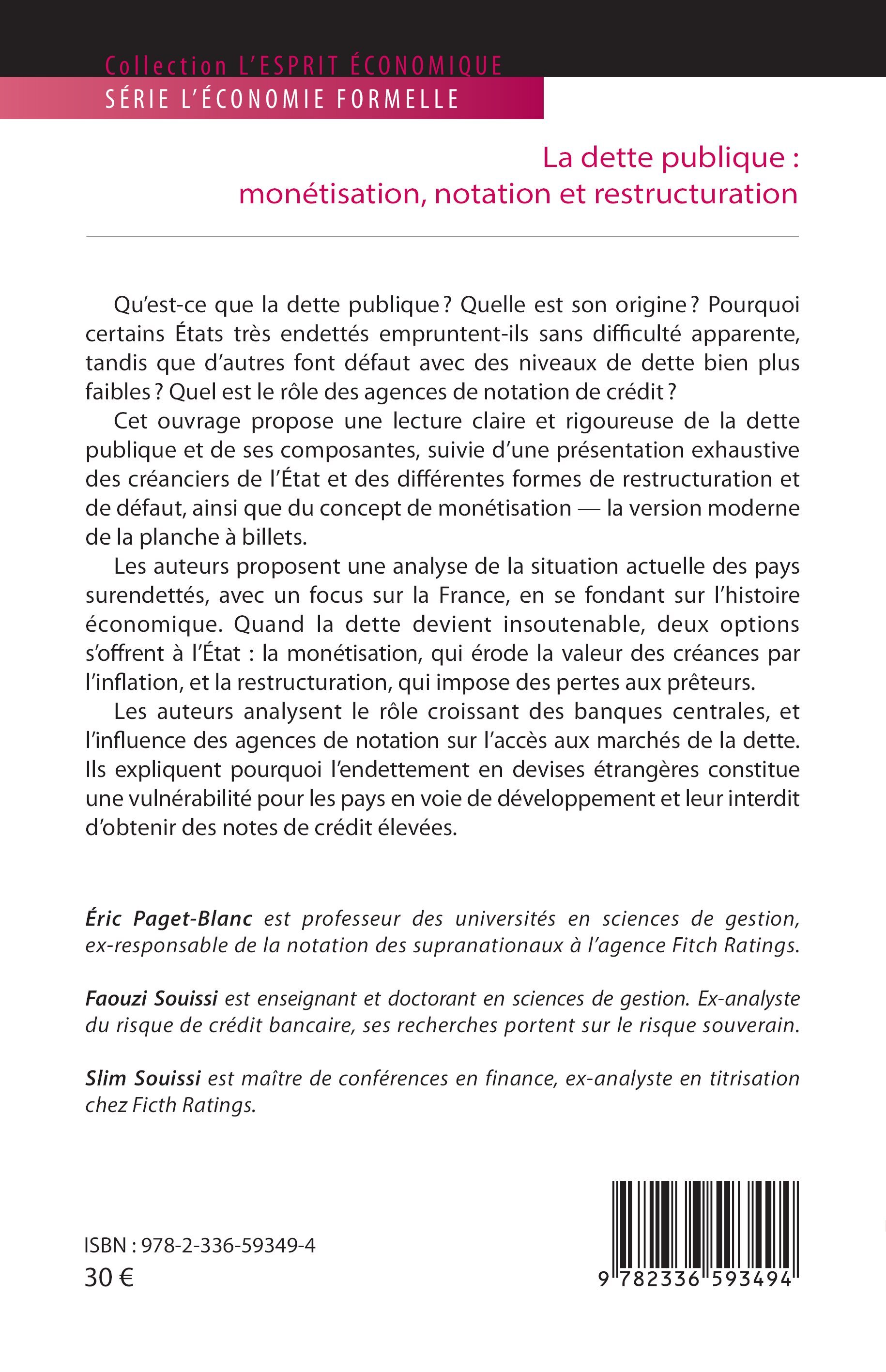 La dette publique : monétisation, notation et restructuration - Eric Paget-Blanc, Faouzi Souissi, Slim Souissi, David Riley - L'HARMATTAN