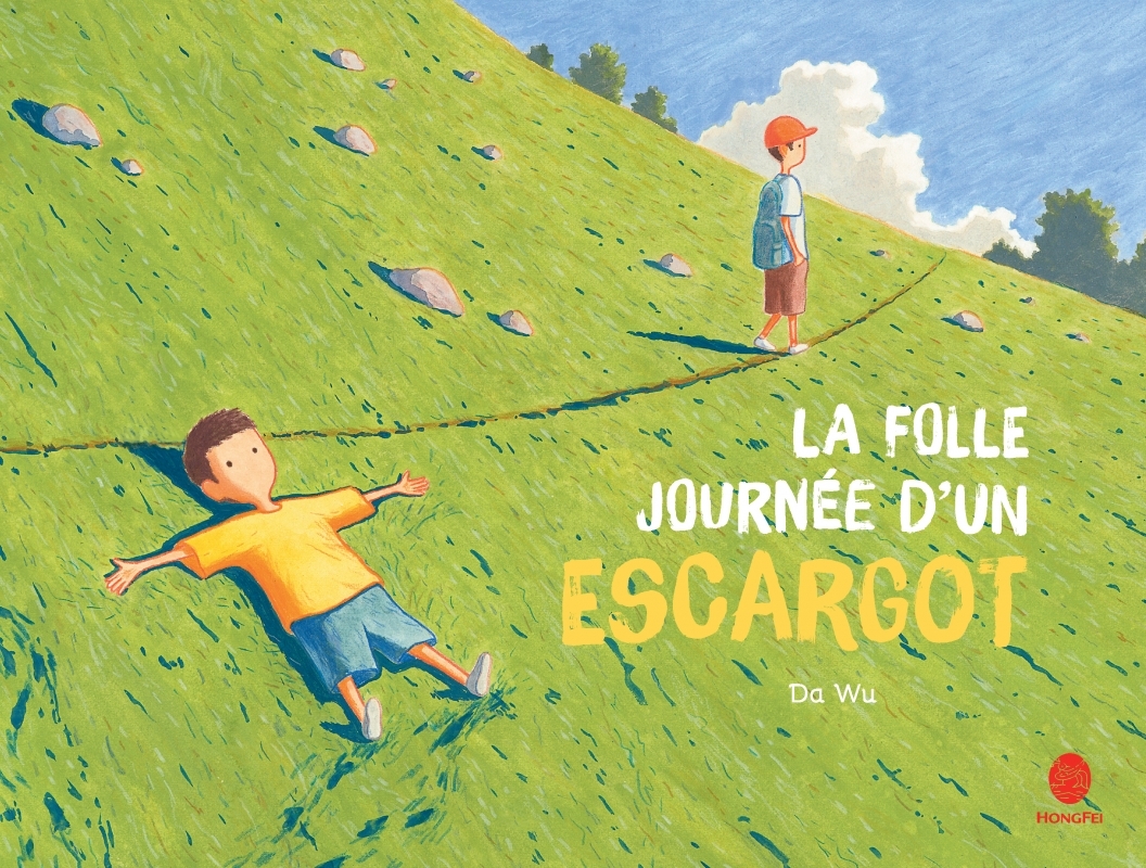 La folle journée d'un escargot -  DA WU - HONGFEI