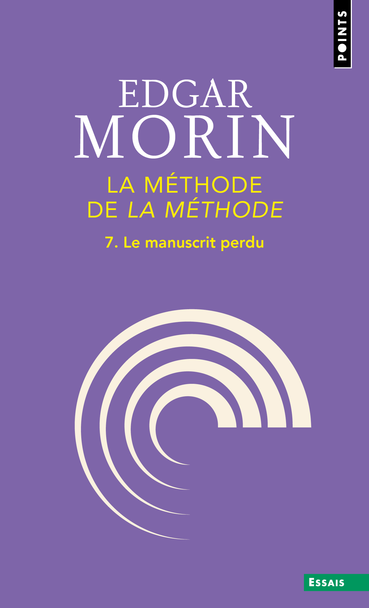 "La Méthode de ""La Méthode""" - Edgar Morin - POINTS
