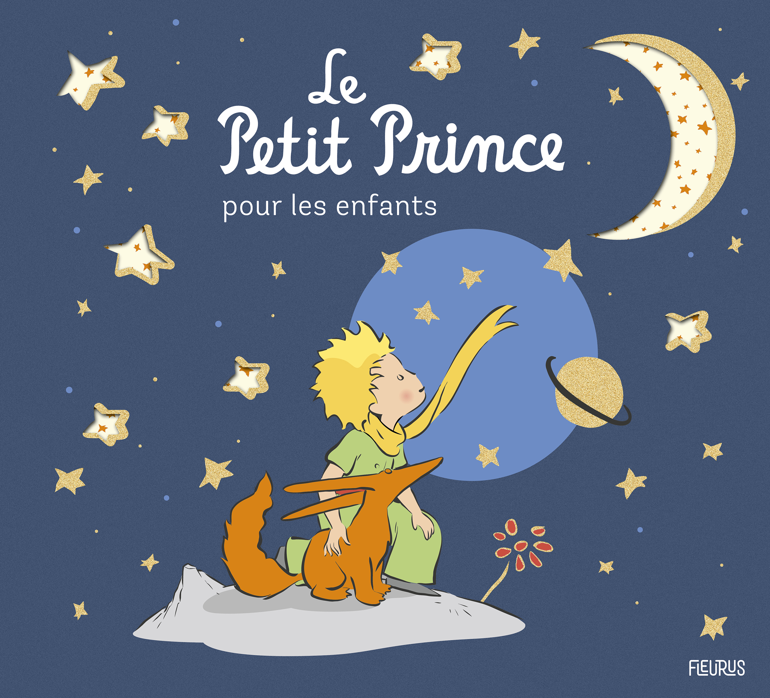 Le Petit Prince pour les enfants spécial 80 ans -  D'après Antoine de Saint-Exupéry - FLEURUS