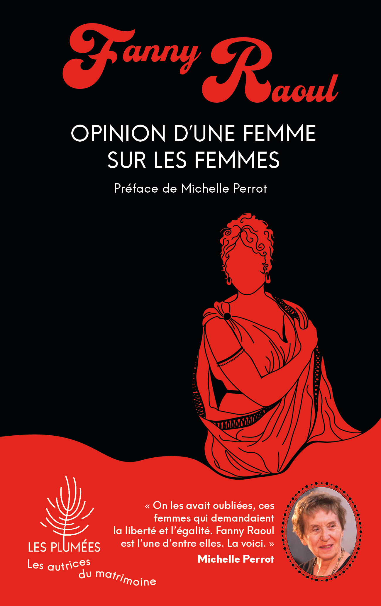 Opinion d'une femme sur les femmes - Fanny Raoul, Michelle Perrot - TALENTS HAUTS
