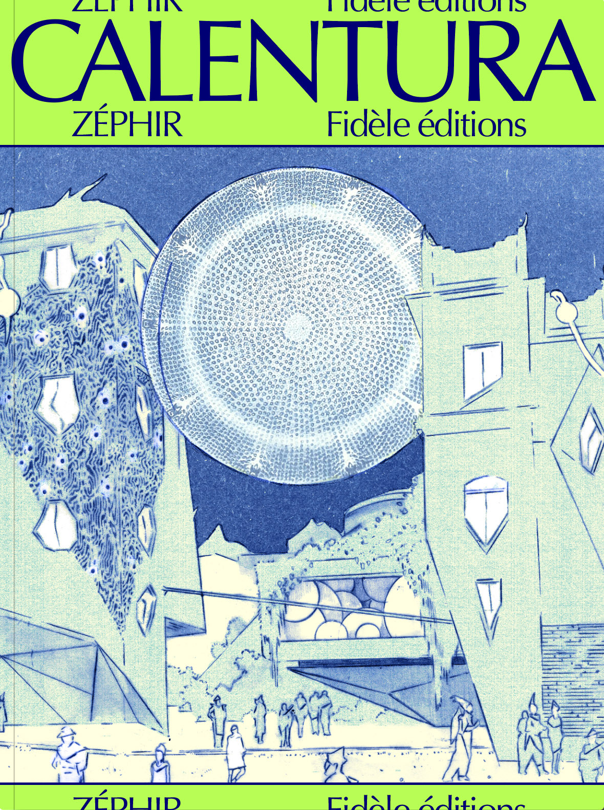 Calentura -  Zéphir - FIDELE