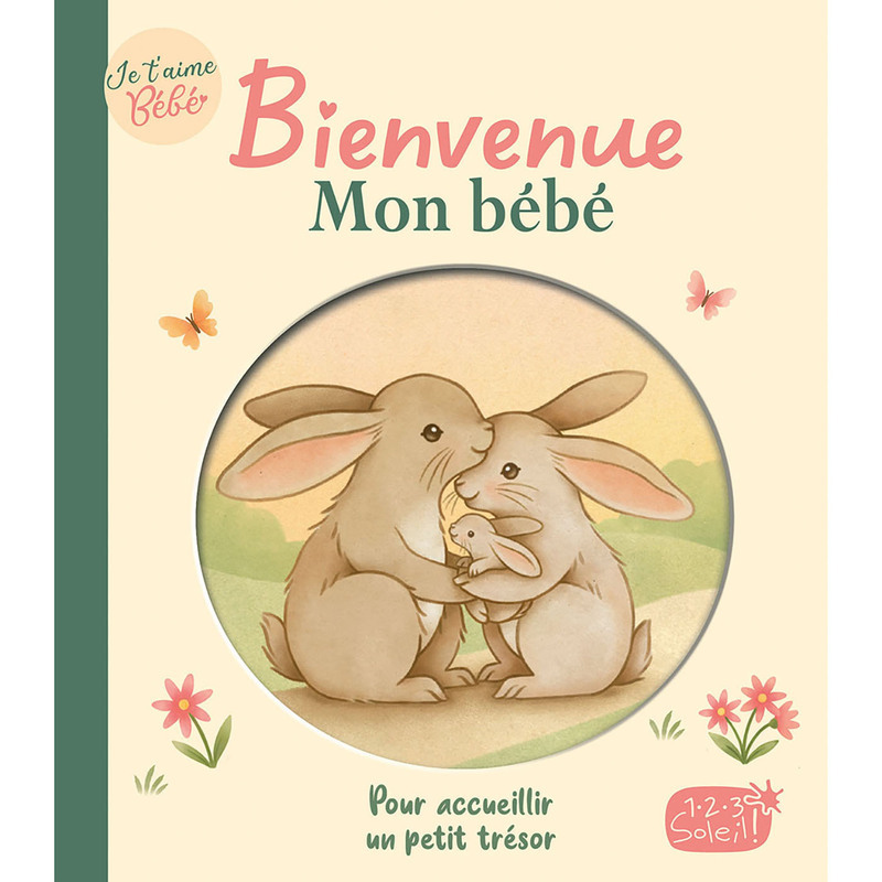 Bienvenue mon bébé - Pour accueillir un petit trésor -  Collectif, Nina STAJNER - 1 2 3 SOLEIL