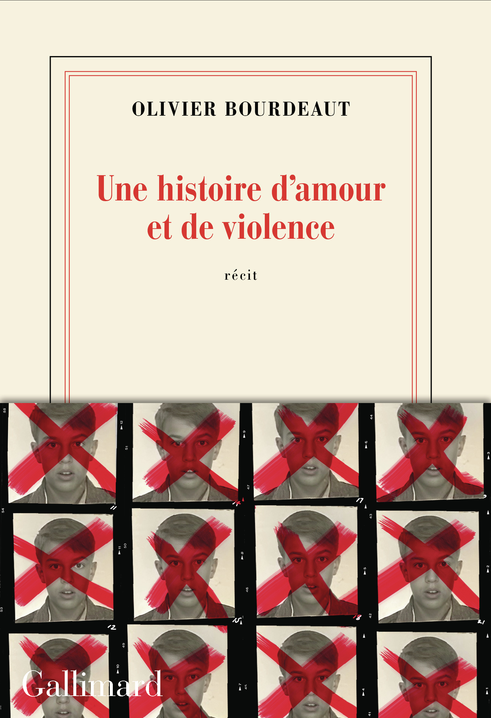Une histoire d'amour et de violence -  OLIVIER BOURDEAUT, Olivier Bourdeaut - GALLIMARD