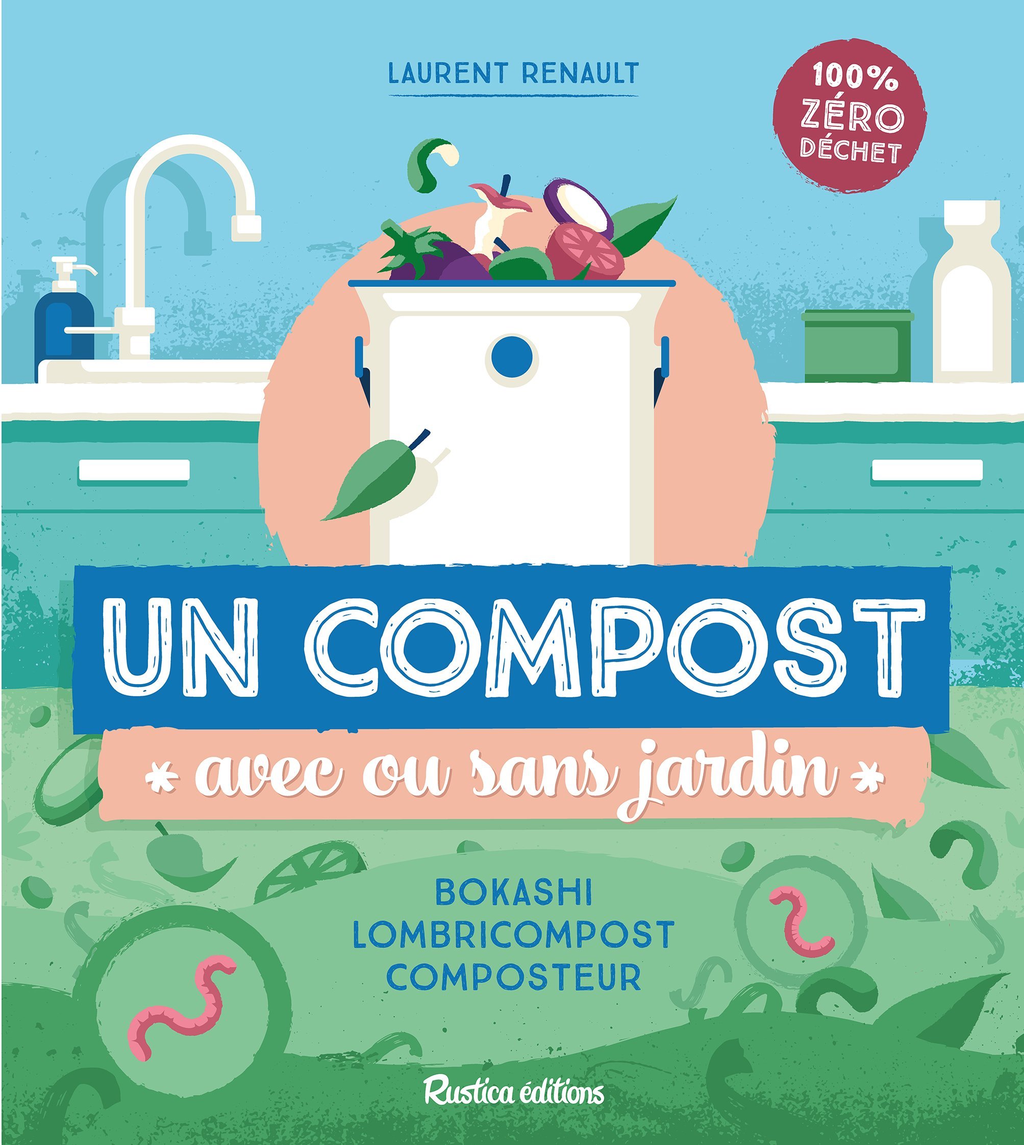 Un compost avec ou sans jardin - Laurent Renault - RUSTICA